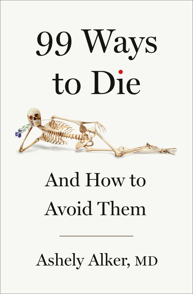 ‘Hilarious’ book tells us how to avoid dying